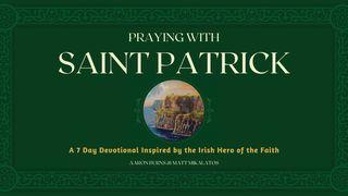 Praying With Saint Patrick Salmos 130:5 Traducción en Lenguaje Actual