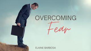 Overcoming Fear Psalms 112:7 New International Version (Anglicised)