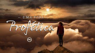Uma vida profética Mateus 4:3-6 Nova Versão Internacional - Português