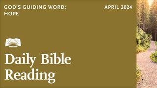 Daily Bible Reading—April 2024, God’s Guiding Word: Hope Izaijo 54:11 A. Rubšio ir Č. Kavaliausko vertimas su Antrojo Kanono knygomis