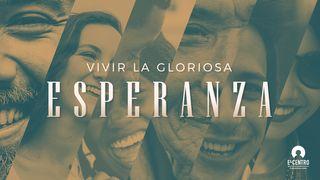 Vivir La Gloriosa Esperanza Tito 2:12 Nueva Versión Internacional - Español