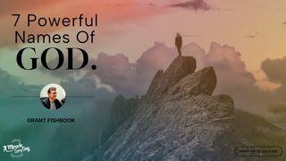 7 Powerful Names of God Exodus 15:26 Good News Bible (British Version) 2017
