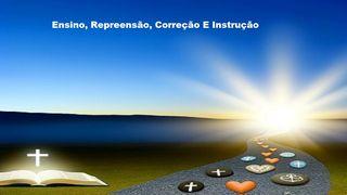 Ensino, Repreensão, Correção e Instrução Apocalipse 3:19 Nova Versão Internacional - Português