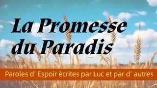 La Promesse du Paradis Jean 14:25-31 Nouvelle Français courant