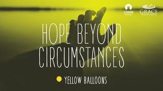 Hope Beyond Circumstances 2 Corinthians 3:3 New International Version
