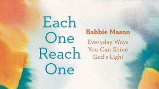 Each One Reach One Numbers 6:24-27 New American Standard Bible - NASB 1995
