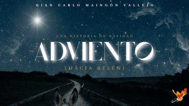 Adviento: "Hacia Belén" (3)