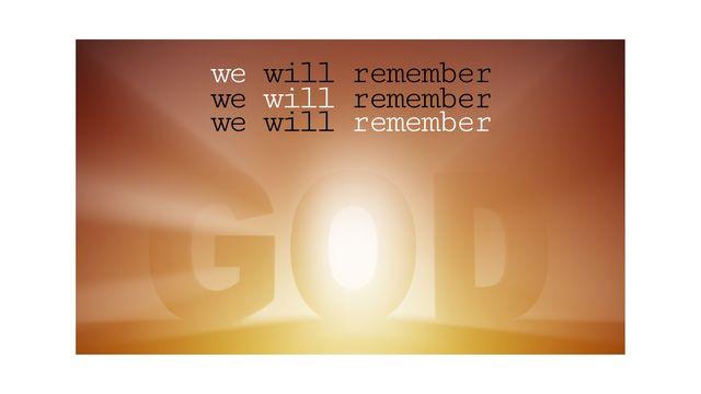 Remembering God's Work