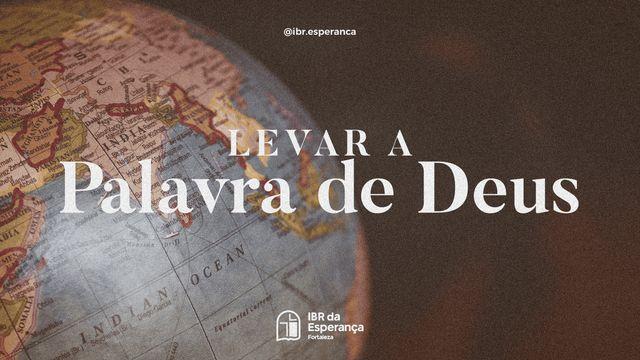 Levar a Palavra De Deus