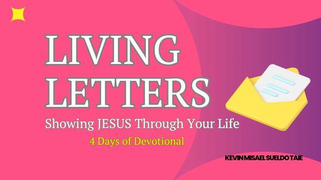 LIVING LETTERS: Showing JESUS Through Your Life