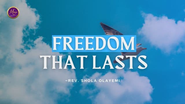 Freedom That Lasts