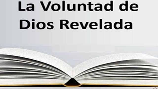 La Voluntad de Dios Revelada