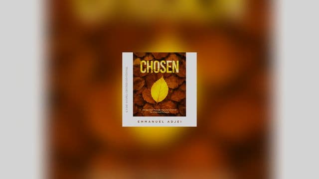 CHOSEN - Handpicked Through the Love of Christ for Glory and Purpose