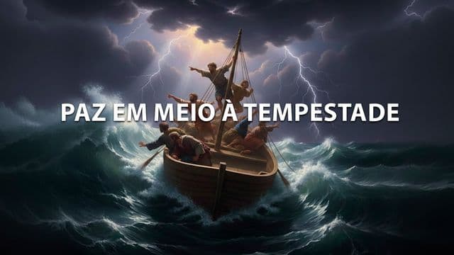 Paz em Meio à Tempestade