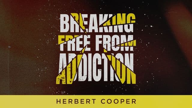 Breaking Free From Addiction