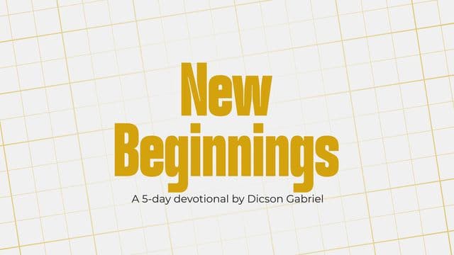 New Beginnings