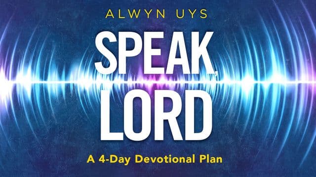 Speak, Lord