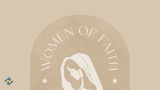 Women of Faith: Called, Equipped, and Faithful