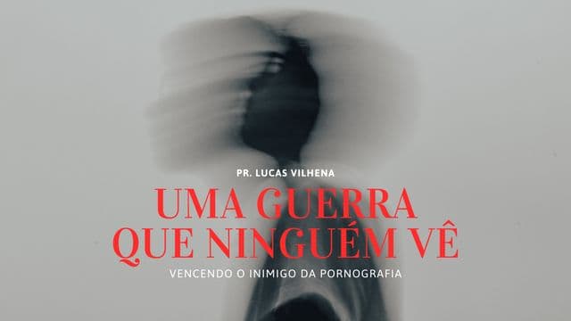 Uma Guerra Que Ninguém Vê