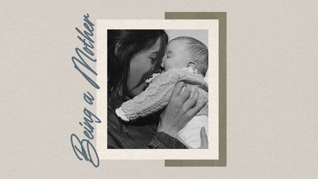 Being a Mother