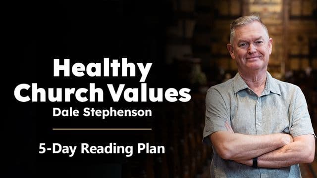 Healthy Church Values