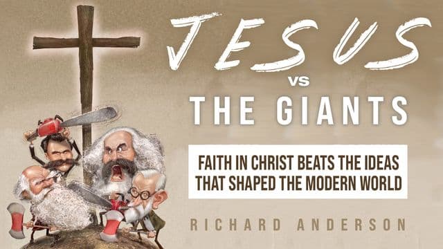 Jesus vs. The Giants: Faith in Christ Beats the Ideas That Shaped the Modern World