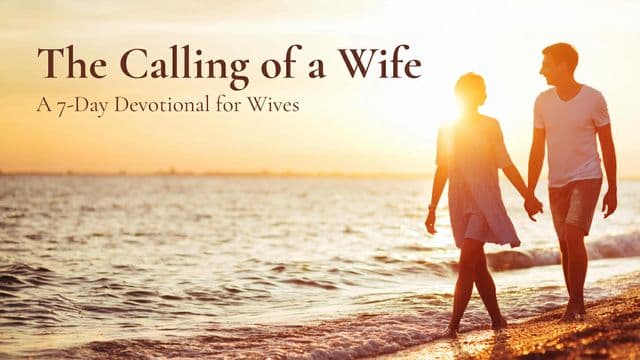The Calling of a Wife