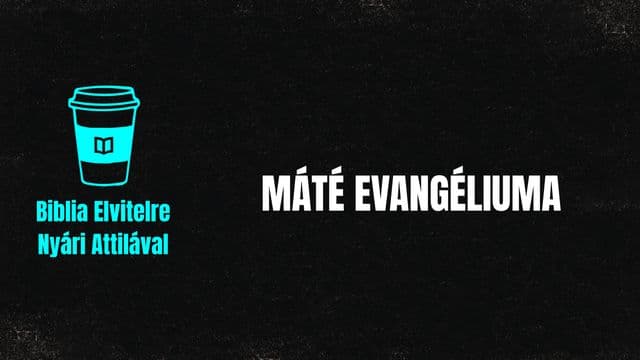 Biblia Elvitelre | Máté evangéliuma