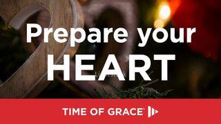 Prepare Your Heart: Christmas Devotions Luke 3:4 Good News Bible (British) with DC section 2017