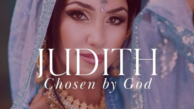 Judith, Chosen by God