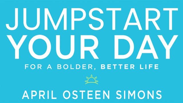 Jumpstart Your Day for a Bolder, Better Life
