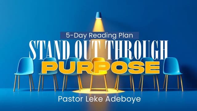 STAND OUT THROUGH PURPOSE