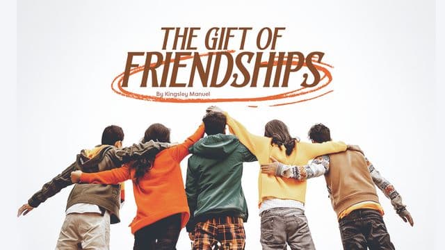 THE GIFT of FRIENDSHIPS