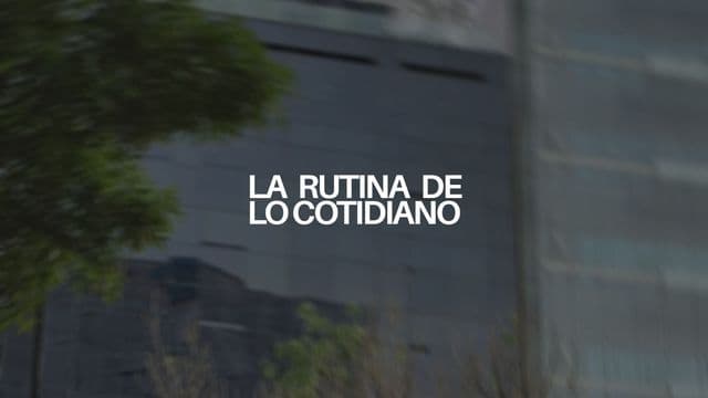 La Rutina De Lo Cotidiano