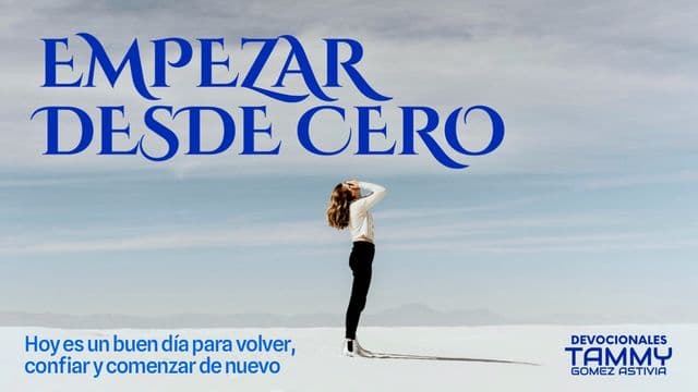 Empezar Desde Cero
