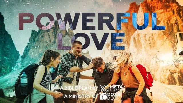 Powerful Love | Metamorpho