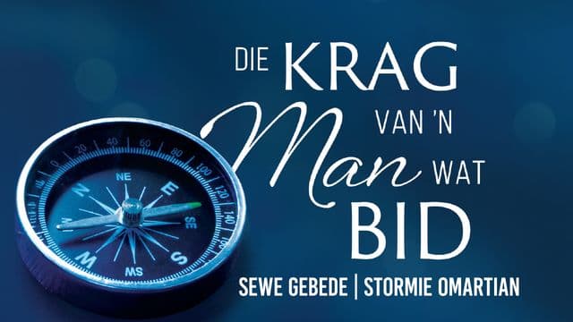 Die krag van ’n man wat bid