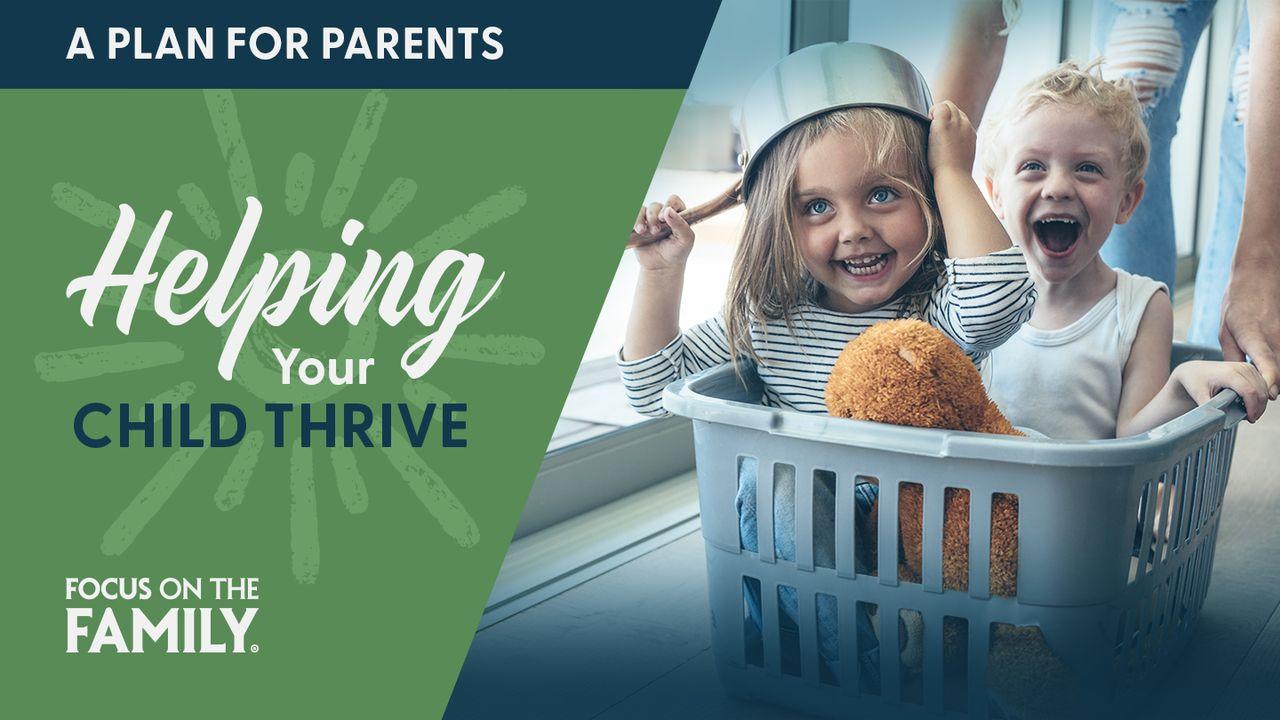 Helping Your Child Thrive