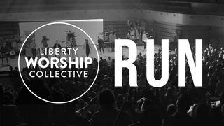 Liberty Worship Collective: Run John 21:1-25 New International Version
