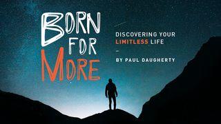 Born For More Isaiah 57:14-21 English Standard Version 2016