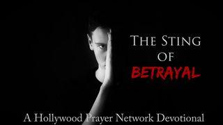 Hollywood Prayer Network On Betrayal Psalms 55:12-15 New Living Translation