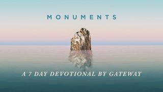 Monuments - A 7 Day Devotional By GATEWAY Deutéronome 8:2-5 La Bible du Semeur 2015