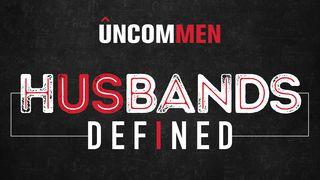 Uncommen: Husbands Defined 1. Mose 2:25 Die Bibel (Schlachter 2000)
