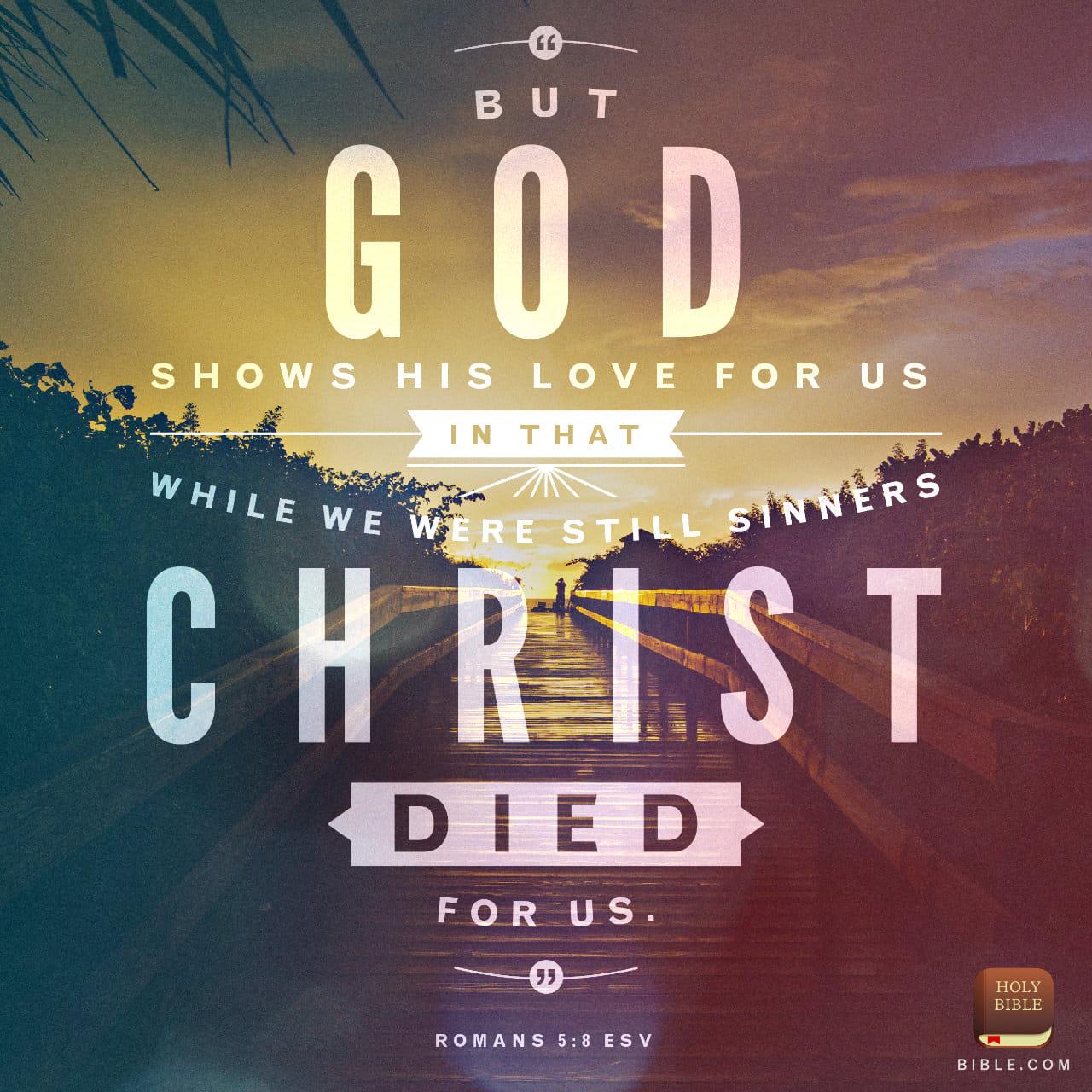 Bible Verse of the Day - day 91 - image 25 (Romans 5:8)