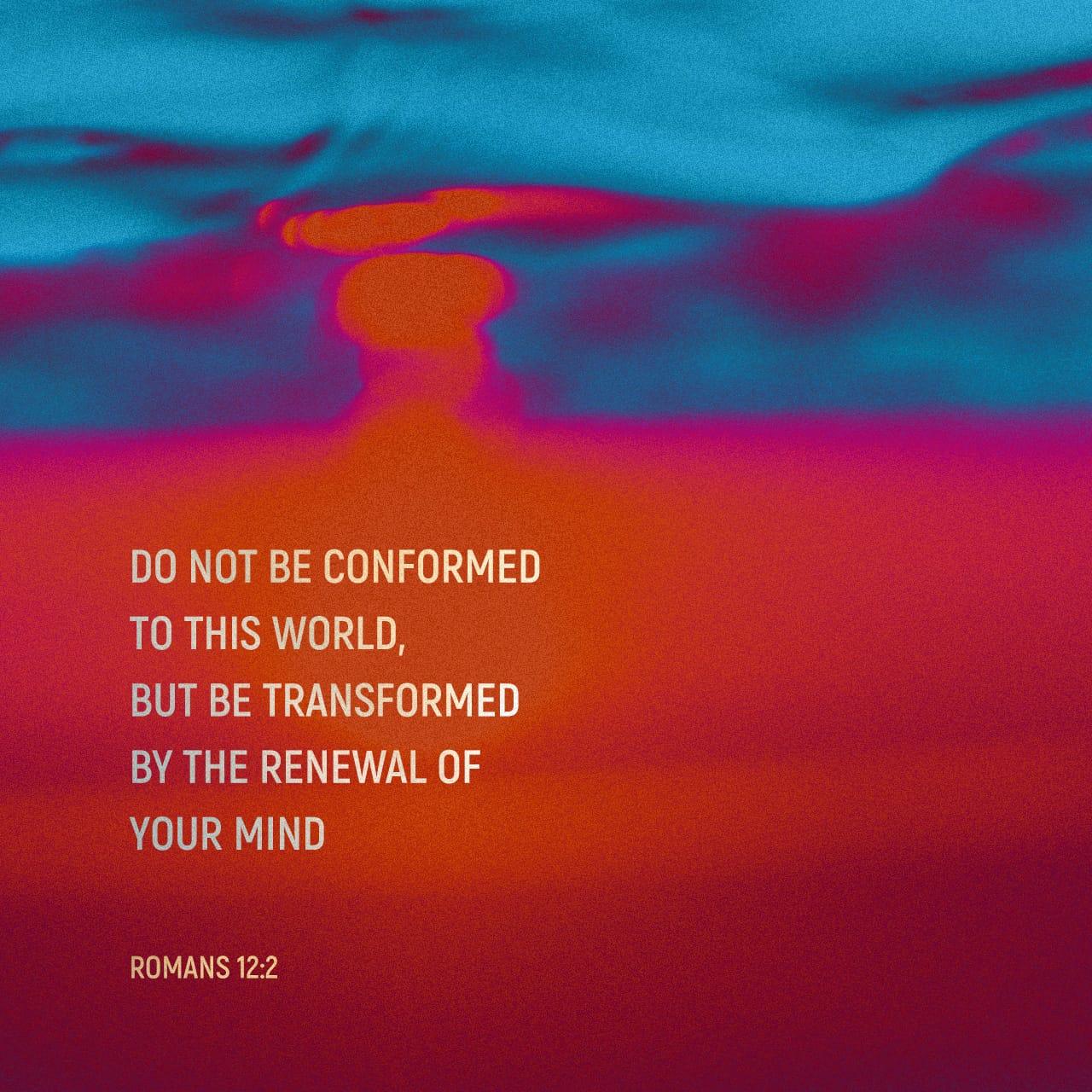 Bible Verse of the Day - day 85 - image 2600 (Romans 12:1-2)