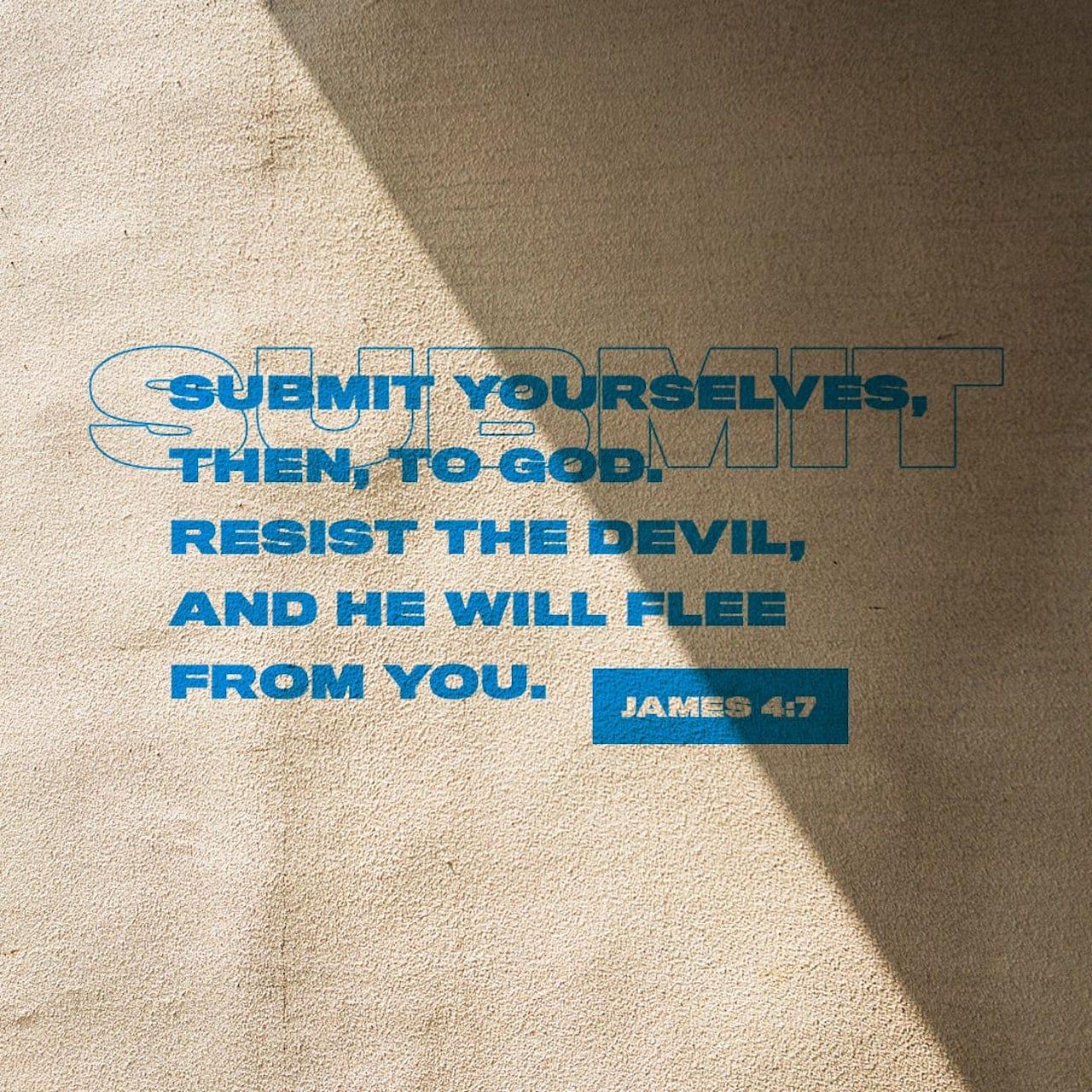 Bible Verse of the Day - day 149 - image 46343 (James 4:7)