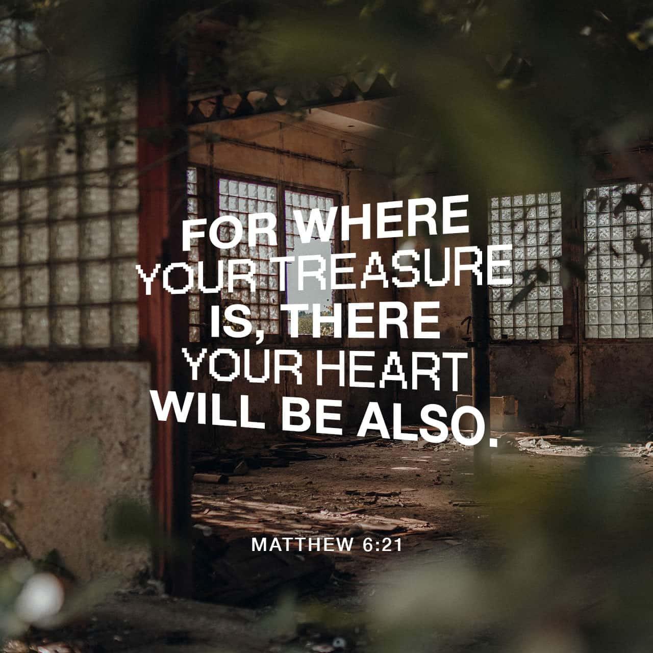 Bible Verse of the Day - day 86 - image 67200 (Matthew 6:21)