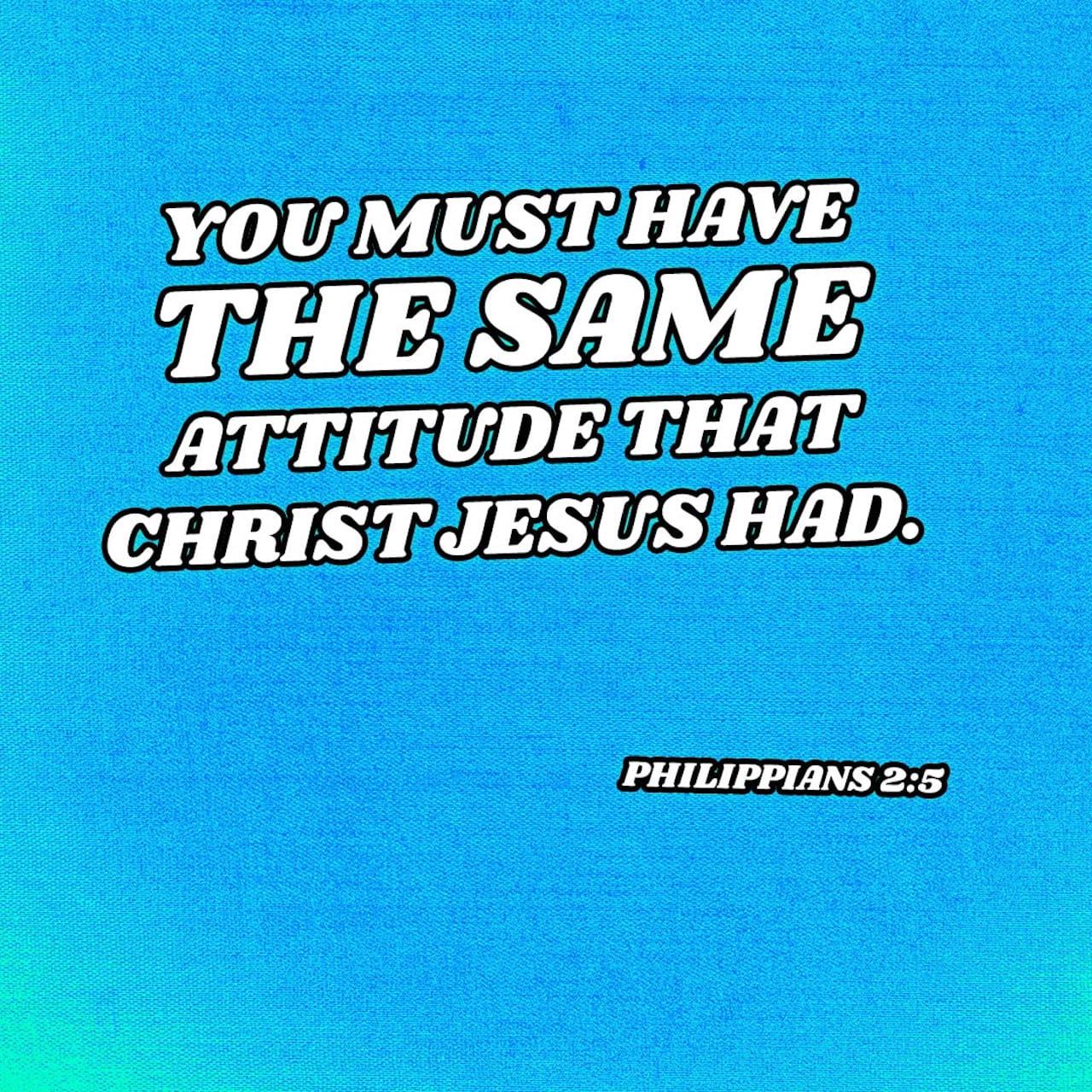 Bible Verse of the Day - day 84 - image 81657 (Philippians 2:5)