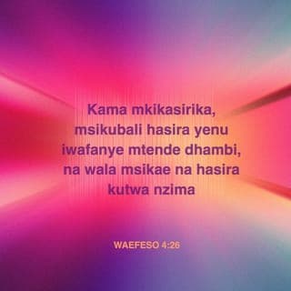 Waefeso 4:25-32 - Kwa hiyo, acheni uongo. Kila mmoja anapaswa kumwambia mwenzake ukweli, maana kila mmoja wetu ni kiungo cha mwili wa Kristo. Kama mkikasirika, msikubali hasira yenu iwafanye mtende dhambi, na wala msikae na hasira kutwa nzima. Msimpe Ibilisi nafasi. Aliyekuwa akiiba, asiibe tena, bali na aanze kufanya kazi njema kwa mikono yake, apate kuwa na kitu cha kumsaidia mtu aliye maskini. Maneno mabaya hata yasisikike kamwe miongoni mwenu; kila mara maneno yenu yawe ya kufaa na ambayo hujenga na kuwasaidia wengine, ili yawaneemeshe wasikilizaji wenu. Msimhuzunishe Roho Mtakatifu wa Mungu, maana Roho huyo ni alama ya Mungu kwenu kwamba nyinyi ni watu wake, na thibitisho kwamba siku itakuja ambapo Mungu atawakomboeni. Basi, achaneni na uhasama, chuki, hasira, kelele na matusi. Acheni kila uovu! Muwe na moyo mwema na wenye kuhurumiana; kila mmoja na amsamehe mwenzake kama naye Mungu alivyowasamehe nyinyi kwa njia ya Kristo.