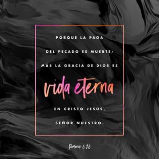 Romanos 6:23 NVI Nueva Versión Internacional - Español